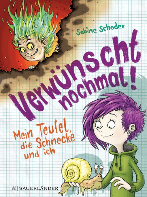Title details for Verwünscht nochmal! Mein Teufel, die Schnecke und ich by Sabine Schoder - Available